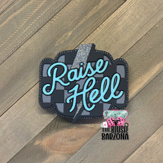 Raise Hell