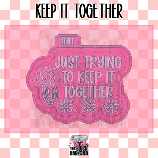 Keep It Together Freshie Mold