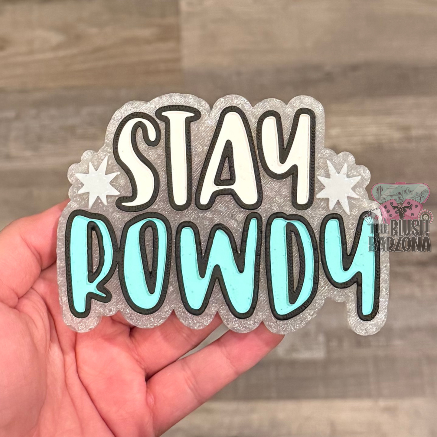 Stay Rowdy