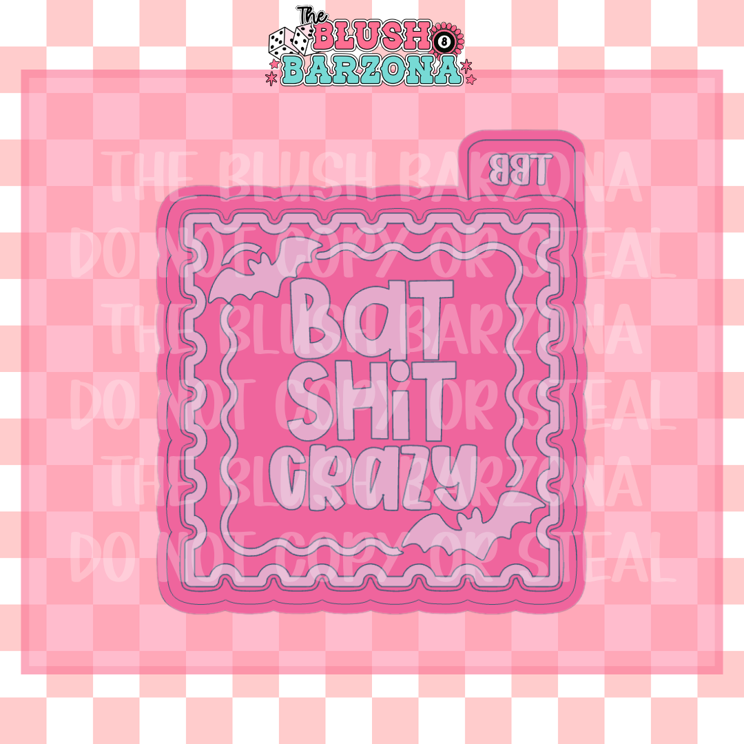 Bat Shit Crazy Freshie Mold