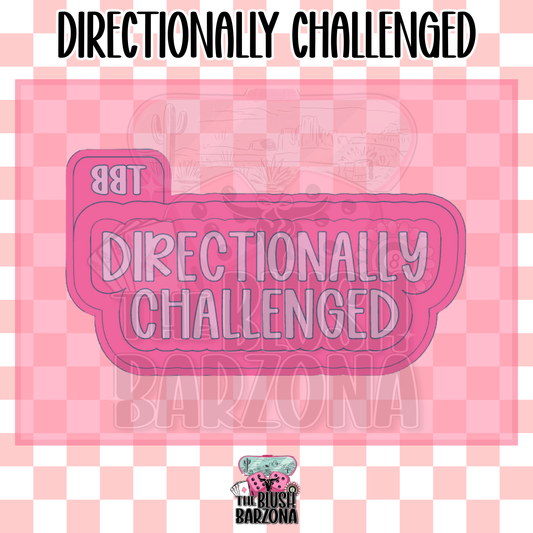 Directionally Challenged Freshie Mold