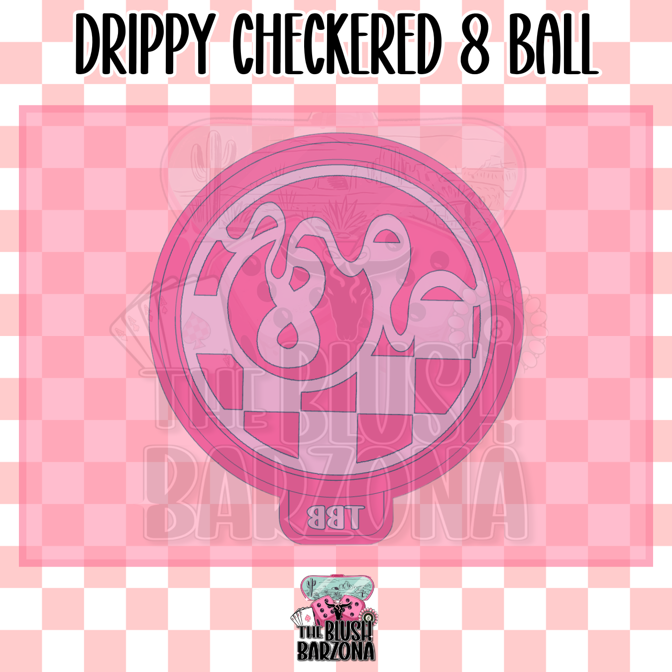Drippy Checkered 8 Ball Freshie Mold
