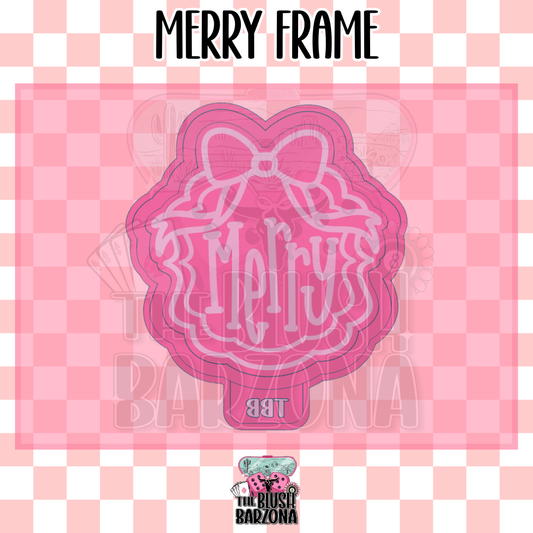 Merry Frame Freshie Mold