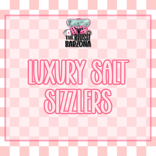 Luxury Salt Sizzlers